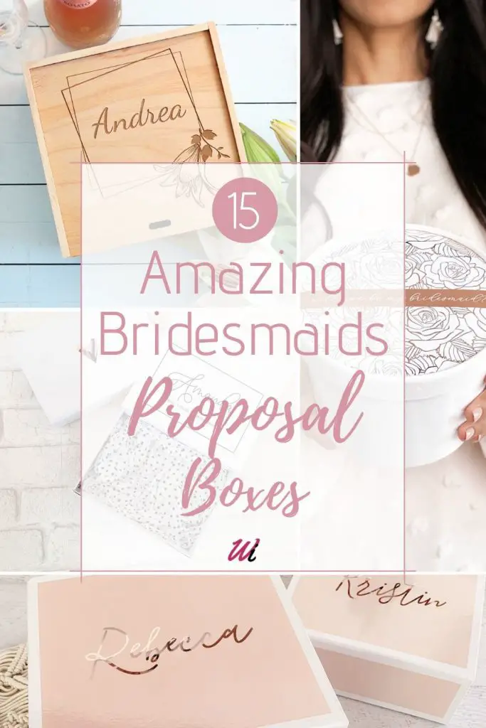 Bridesmaids Proposal Boxes ideas
