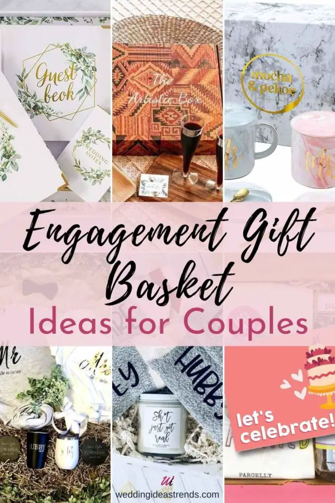 Engagement Gift Basket Ideas for Couples