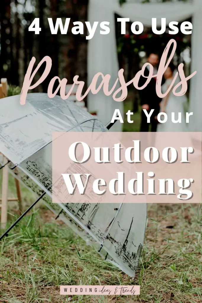 How to Provide Shade At Outdoor Wedding Using Parasols