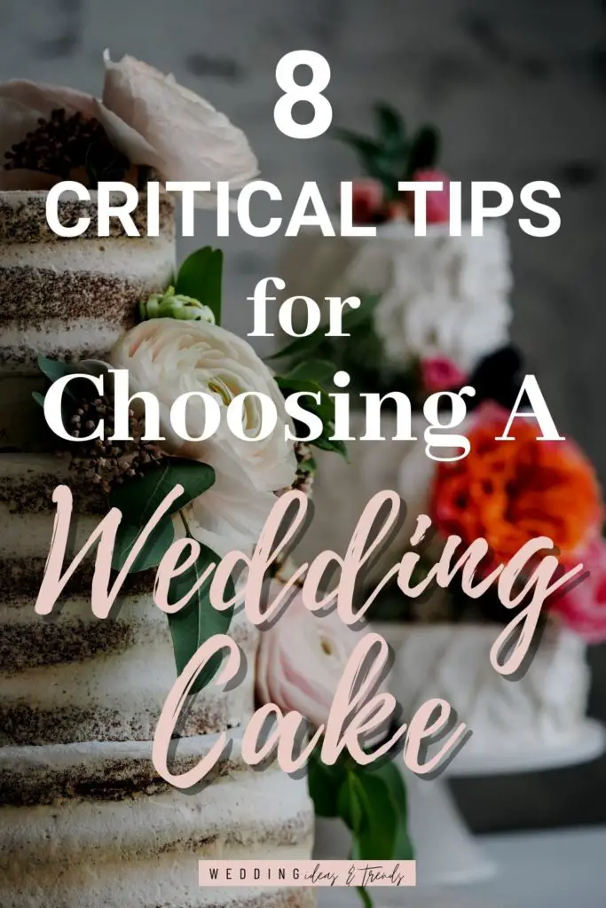  tips FOR Choosing A wedding cake