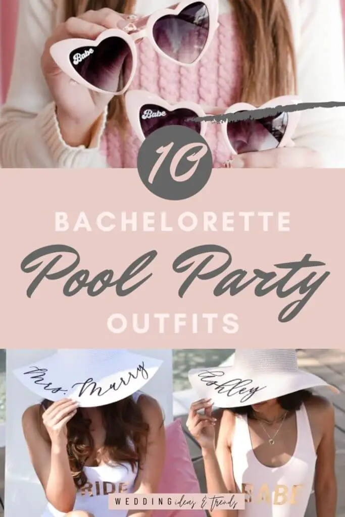 The Ultimate Bachelorette Pool Party Outfits And Accessories for Brides and their besties.